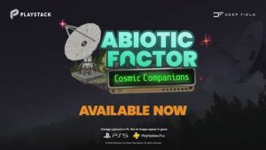 Трейлер обновления Abiotic Factor — Cosmic Companions для PS5
