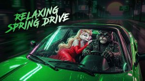 Мечтательный Весенний Synthwave 💚 Лучший ретровейв для отдых и спокойной езды