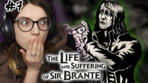 ПИСЬМА ИЗ ДОМА  #7  ᐅ The Life and Suffering of Sir Brante