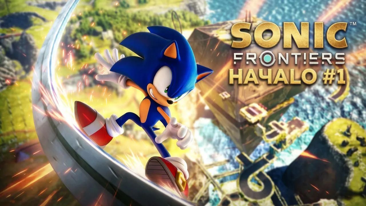 SONIC FRONTIERS #1 НАЧАЛО