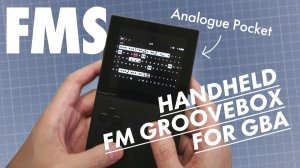 Fors FMS: Handheld FM Groovebox for Nintendo GBA