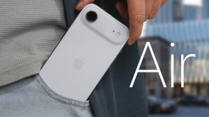 iPhone Air в реальной жизни