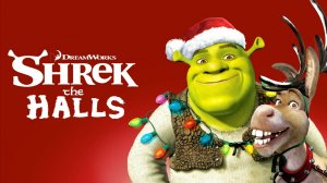 Шрэк мороз, зеленый нос  | Shrek the Halls  (2007)