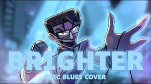 Brighter (Vox Song) but it's Blues and then Epic | Hazbin Hotel