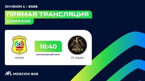 AFL26. Division 1. Day 4. Hosilot - FC Aquila