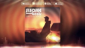 SLEDJEE BEATS - On the edge