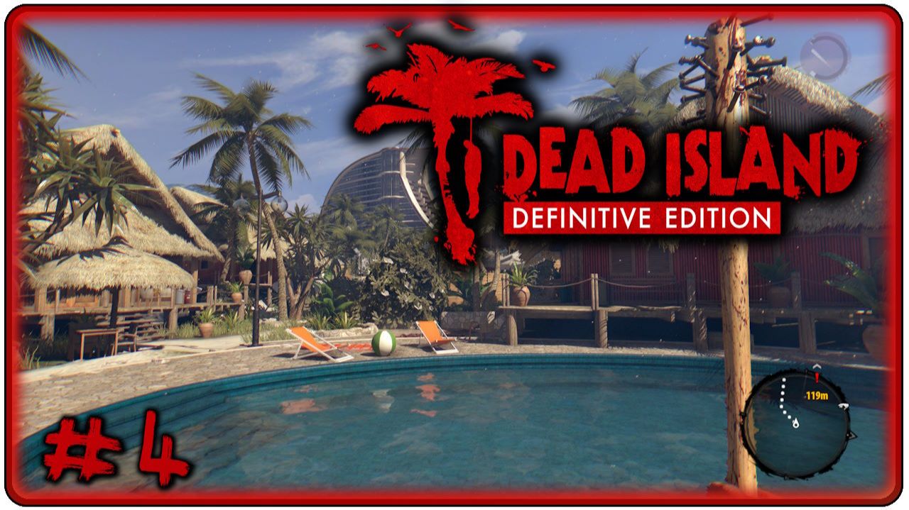 🔴Dead Island Definitive Edition Прохождение 4 (07.05.2026)