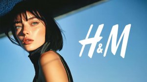 H&M In Store Background Music Playlist June 2025