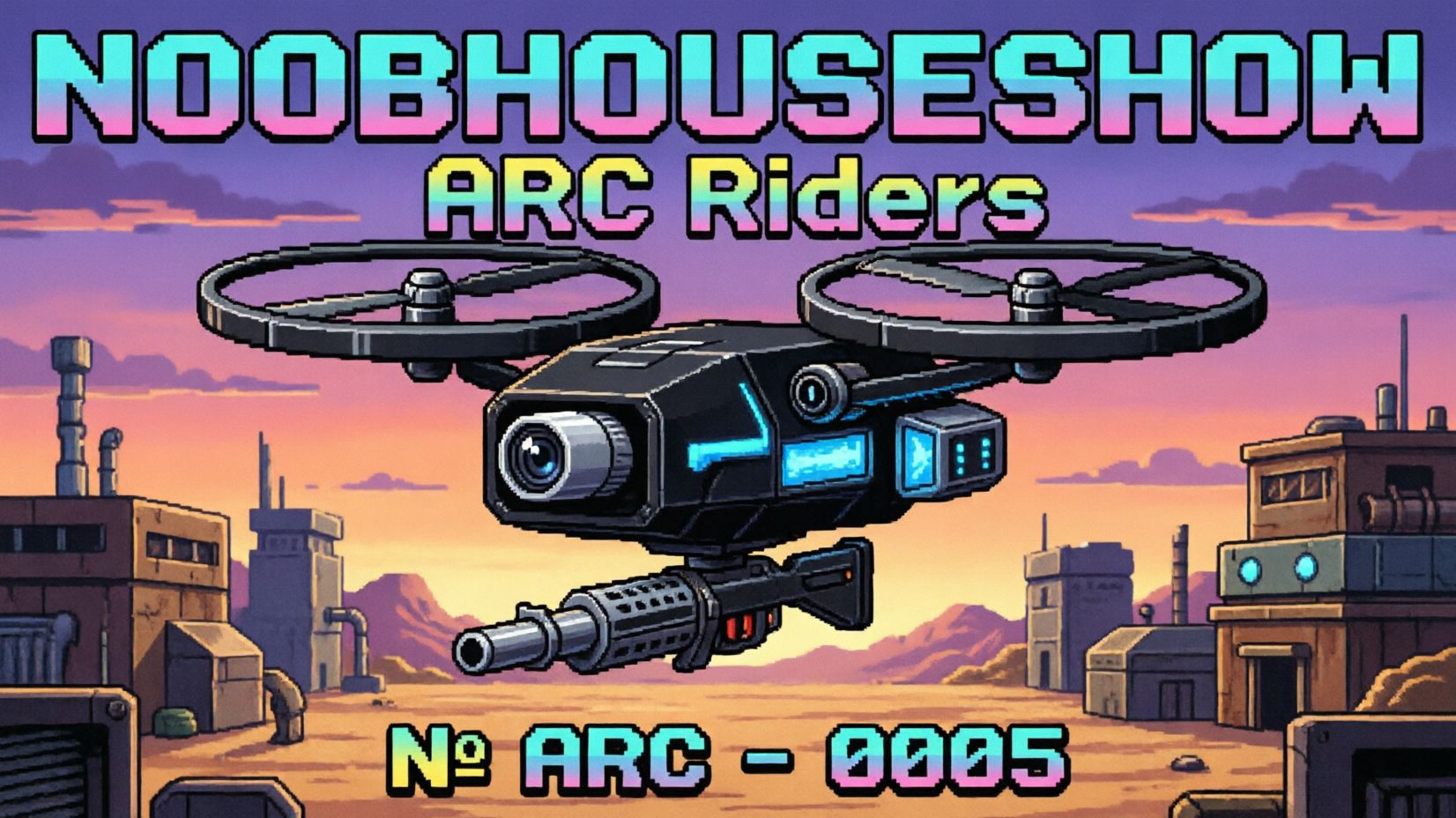 NOOBHOUSESHOW №ARC-0005 ArcRiders только начало пути. Разбираюсь что как работает? PVE 80%. Погнали!