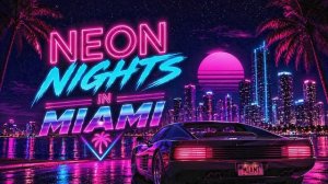 Neon Nights in Miami – Coastal Synthwave Mix