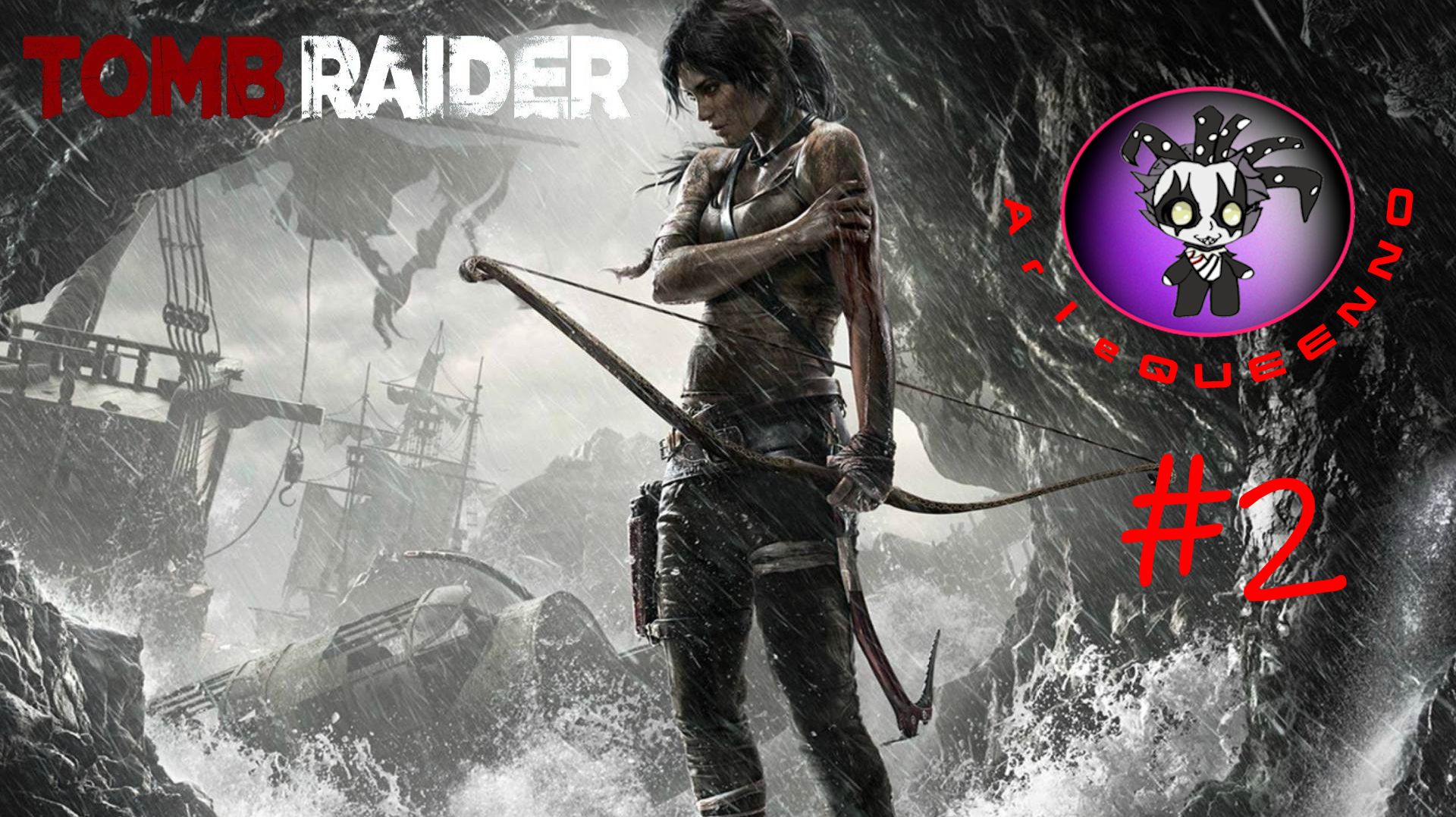 Tomb Raider (2 серия)