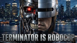 TERMINATOR IS ROBOCOP. TRAILER MOVIE/MASHUP. AMDSFILMS