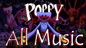 CG5 - Все песни про Poppy Playtime