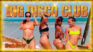 BabAI - Big Disco Club (Mashup)