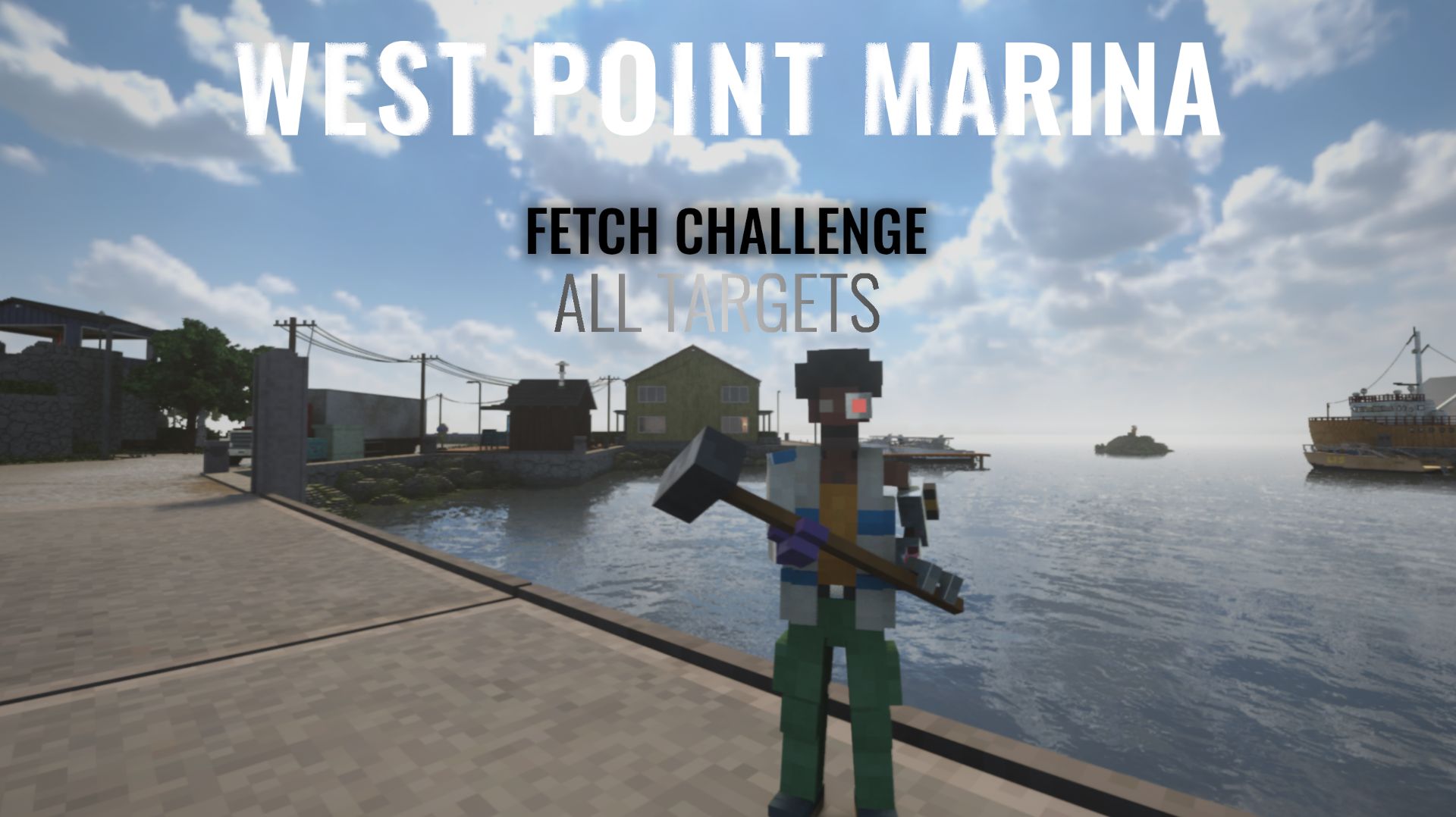 WEST POINT MARINA: FETCH CHALLENGE (ALL TARGETS)