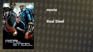 Real Steel (movie, 2011)