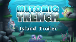 Мутантская Впадина – Трейлер Фанатского Острова (My Singing Monsters, Мои Поющие Монстры, Msm, Мсм)