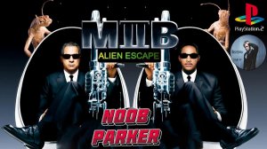 Men in Black II Alien Escape Прохождение