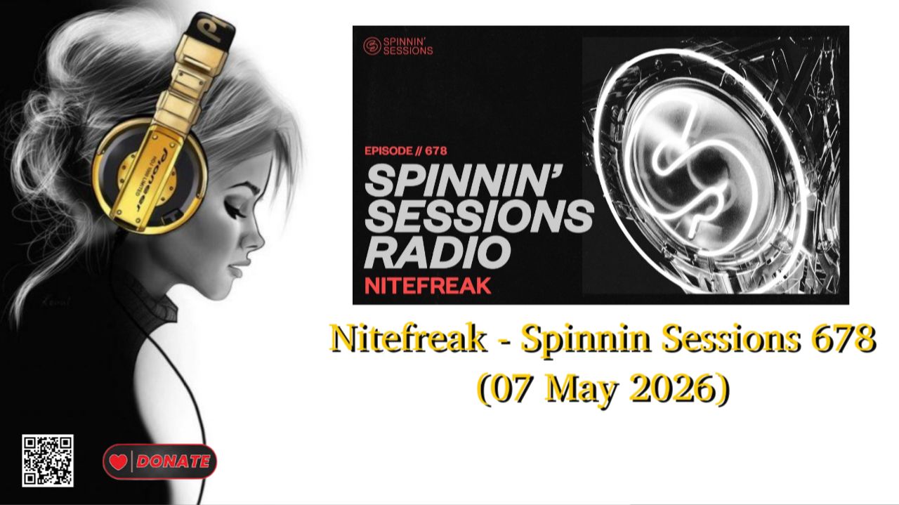 Nitefreak - Spinnin Sessions 678 (07 May 2026)