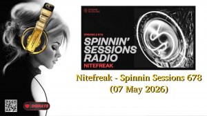 Nitefreak - Spinnin Sessions 678 (07 May 2026)