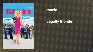 Legally Blonde (movie, 2001)