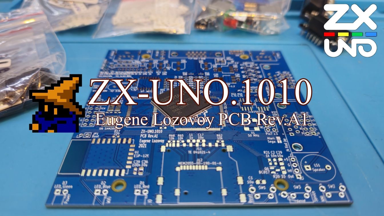 ZX-UNO.1010 PCB Rev.A1 Начнем, пожалуй...