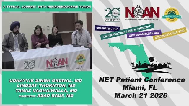 NCAN Miami Patient Conference 2026 - A Typical Journey with Neuroendocrine Tumors