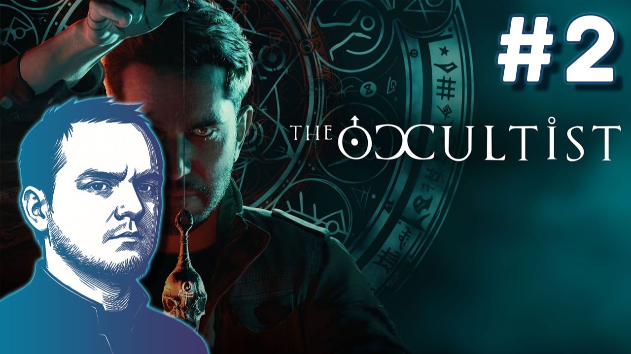 #2 The Occultist смотреть онлайн