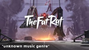 TheFatRat & Shiah Maisel - Genius [Chapter 10]