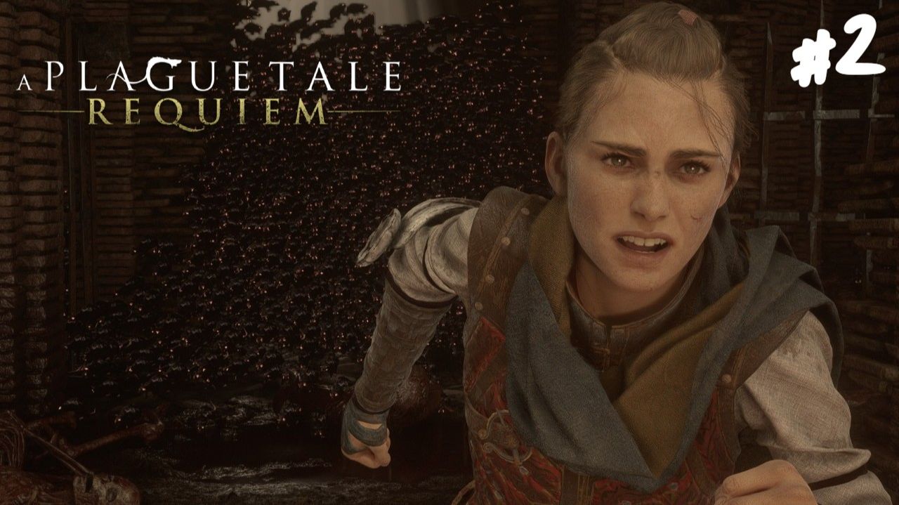 A Plague Tale: Requiem - Прохождение #2 Амиция.