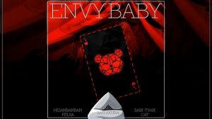 ENVY BABY (Russian ver.)