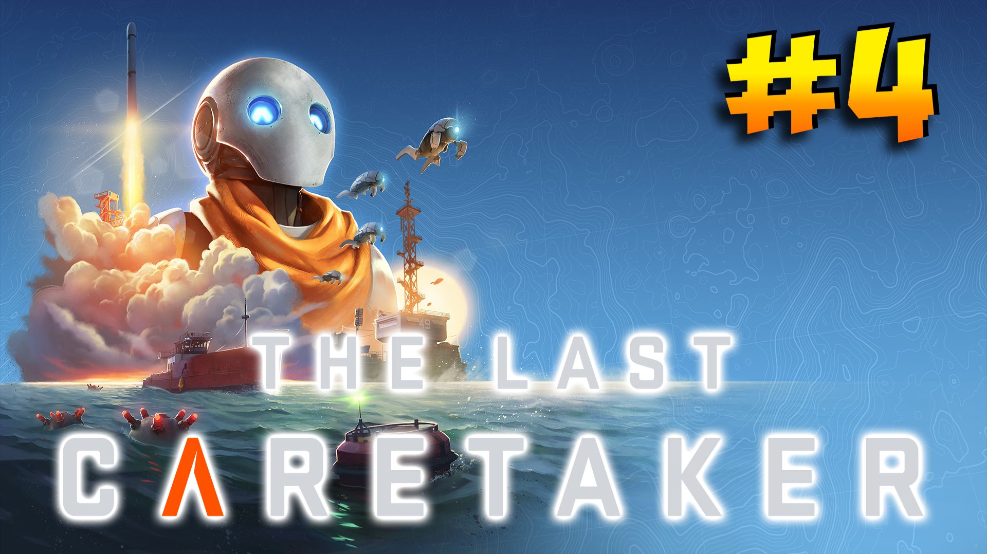 # 4 | The Last Caretaker | Отремонтировано