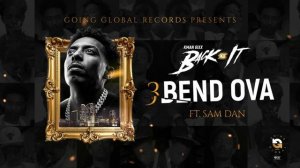 📹 Kman 6ixx, Sam Dan, Countree hype - Bend Ova (Official Audio) 👉MP3 telegram kanalimizdan