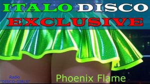 DISCO-GIRLS - Phoenix Flame / ITALO DISCO hits / Italodance / Disco 80s 90s / Romantic Disco /