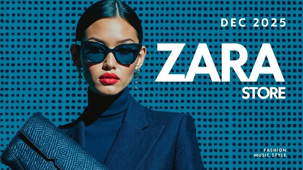 ZARA In Store Music Background Playlist December 2025