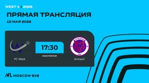 AFL26. West 4. Day 5. FC West - Armavir