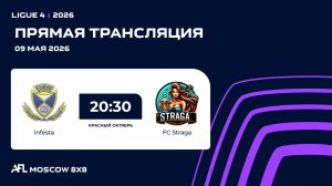 AFL26. Ligue 4. Day 4. Infesta - FC Straga