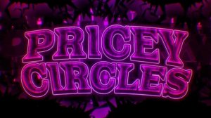 Pricey Circles by Bukkk (Top 49 in SLL)
