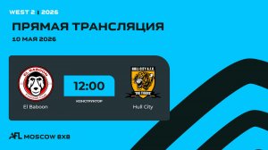AFL26. West 2. Day 5. El Baboon - Hull City