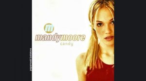 Mandy Moore - Candy, 1999 Candy (papamoski balakovo)
