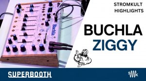 Buchla Ziggy | Superbooth 2026