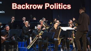 Backrow Politics  - Jazz Day Concert