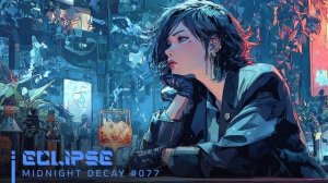 ECLIPSE ｜ Cyberpunk Synthwave Mix for Night Drive, Focus & Flow
