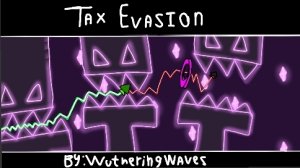 Tax Evasion by WutheringWaves
