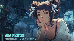 BYGONE ｜ Chill Synthwave Mix for Relaxation & Late Night Focus