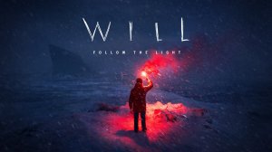 Что то не очень ••• WILL Follow The Light  ••• Обзор прохождение