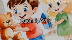 Веселая песенка Clean Up Song на английском для детей