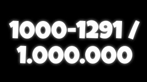 1000-1291 / 1.000.000 | пишу от 1 до 1.000.000 | write from 1 to 1.000.000