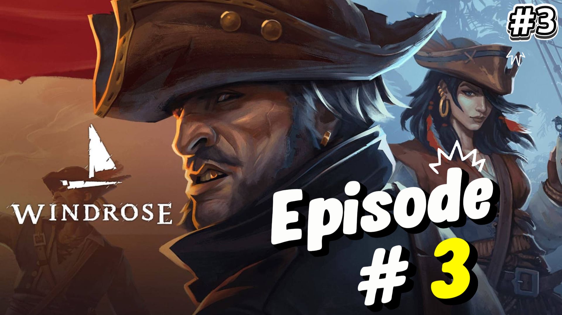 Windrose: Выживание Пирата Episode #3