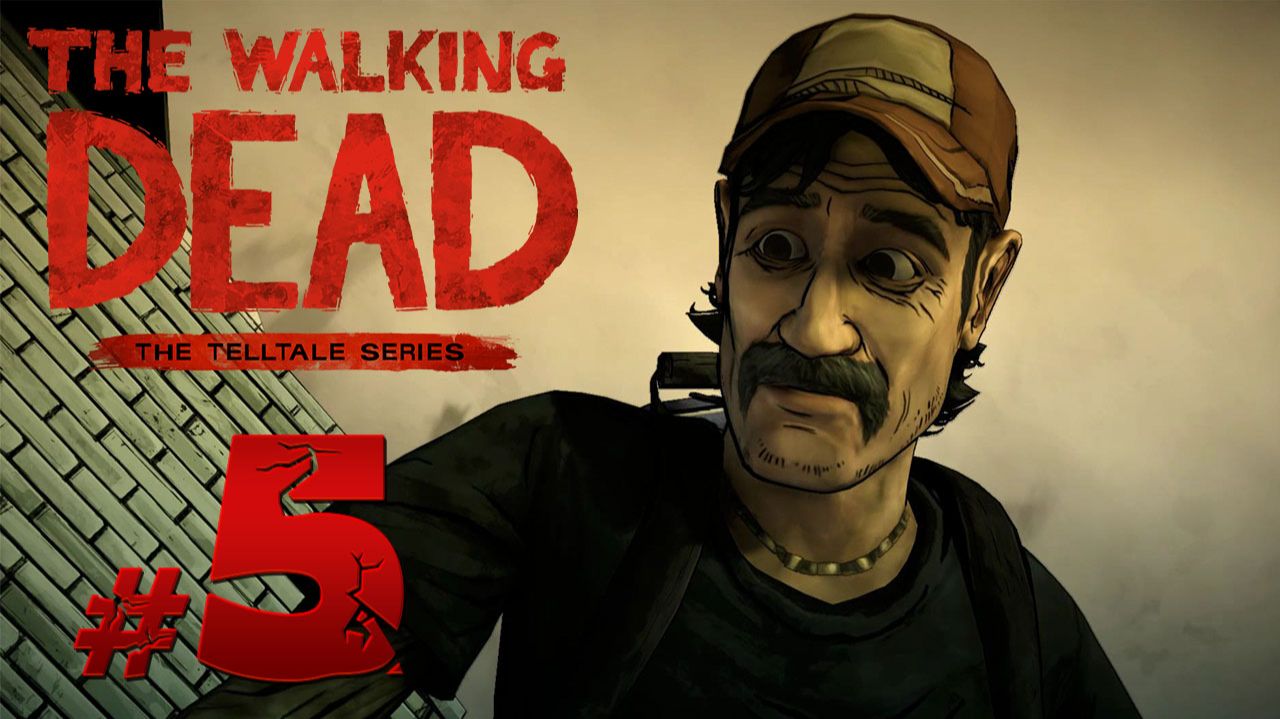 The Walking Dead: The Game ✔ {СЕРИЯ 5 СЕЗОН 1} РЕШИТЕЛЬНЫЙ ВЫБОР